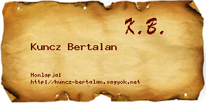 Kuncz Bertalan névjegykártya